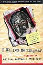 I Killed Hemingway cover